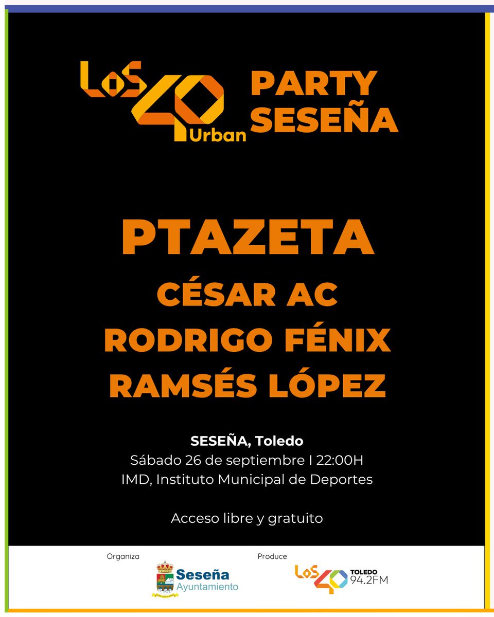 LOS40CLM's tweet photo. 👑🔥 @RamsesLopezFM ‘El Faraón’ llega a Seseña 🎧

Este sábado 26 de septiembre, desde las 22:00 h, primera edición de #LOS40UrbanParty 

🎟️ ¡Seseña, prepárate para bailar! 🔥

Organiza: Ayuntamiento de Seseña
Produce: LOS40 Toledo

#LOS40Urban #LOS40Toledo #Seseña https://t.co/DmG76mXUtU