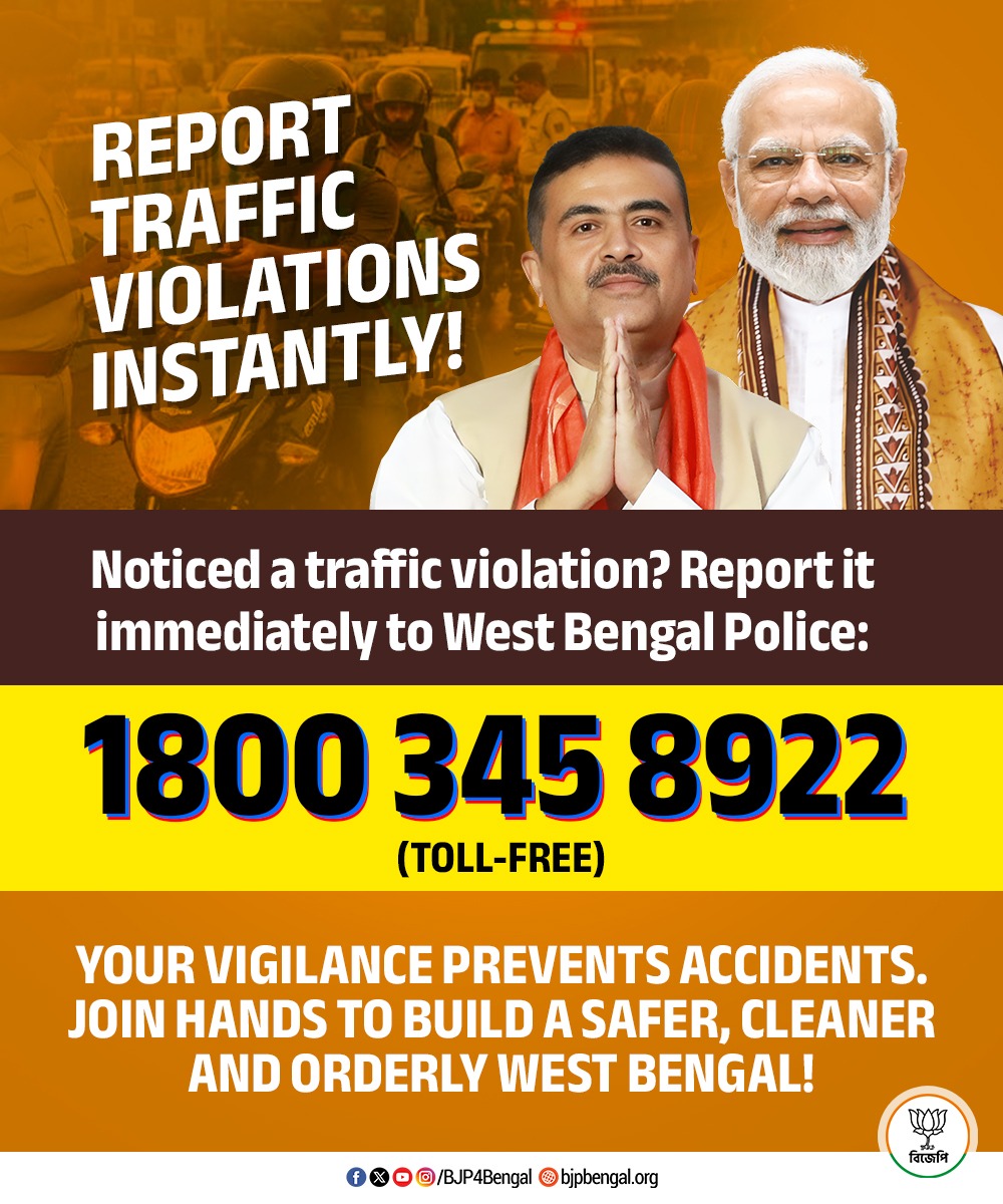 BJP4Bengal's tweet photo. Your vigilance can save lives on the road. If you witness any traffic violation, report it immediately to the West Bengal Police by calling the toll-free helpline 1800 345 8922 https://t.co/iuOpdsC2tj