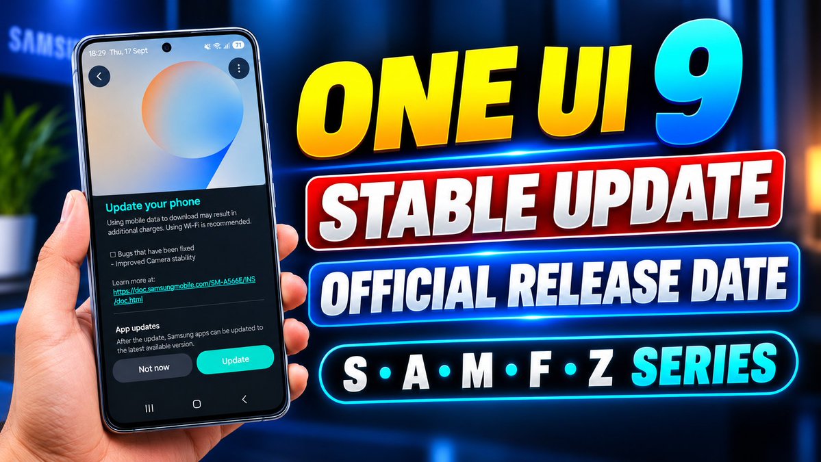 realunitechyt's tweet photo. 🚨 ONE UI 9 STABLE UPDATE IS HERE!

Samsung has officially started the One UI 9 stable rollout on September 16, 2026! 🔥

📱 First: Galaxy S26 Series
📅 Official rollout started
📋 S • A • M • F • Z Series

https://t.co/L3FkDgsJOO

#OneUI9 #Samsung #Galaxy #Android17 https://t.co/drNKNfxEbW