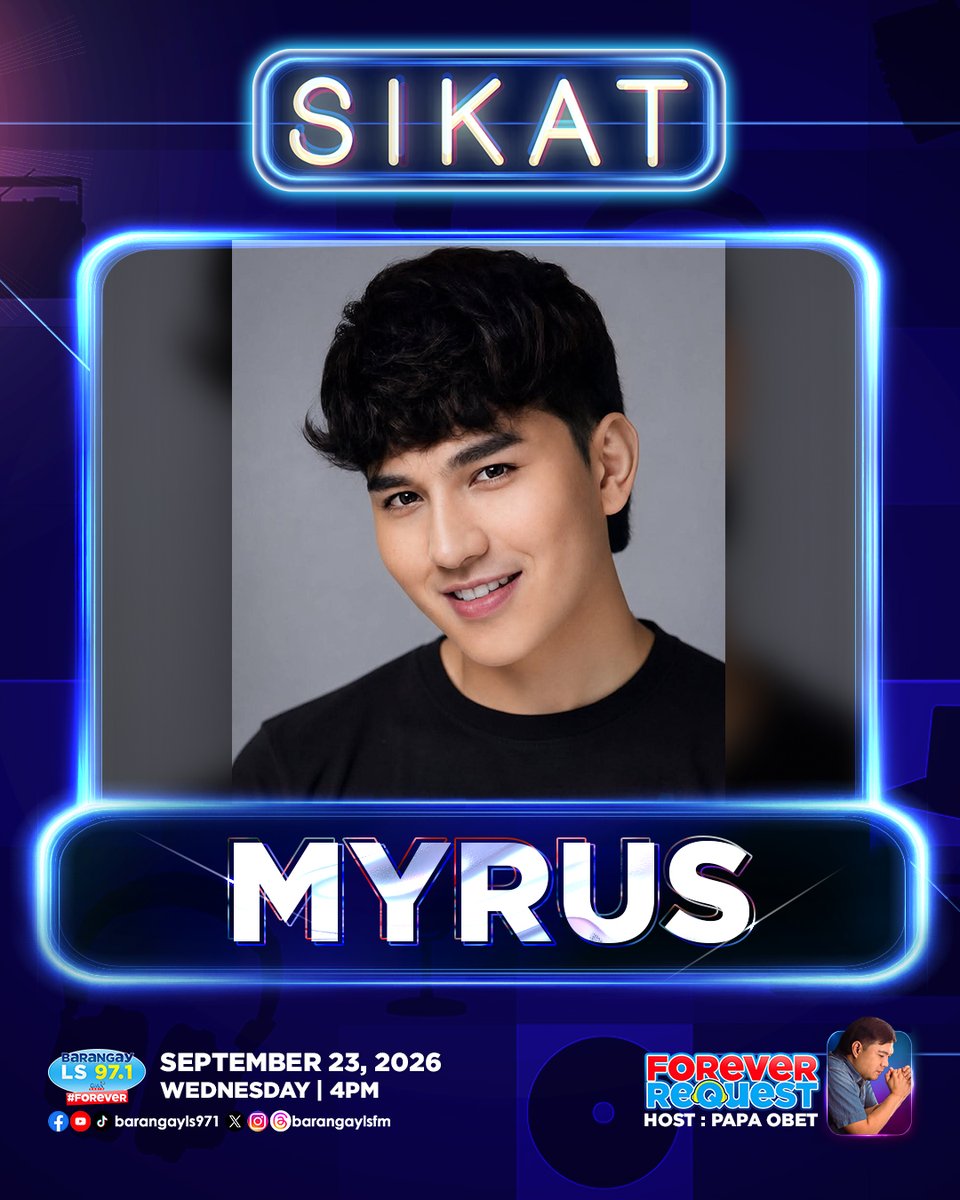 BarangayLSFM's tweet photo. Pakikiligin tayong muli ng ating #Sikat this Wednesday dahil makakasama natin si #MYRUS!
Abangan ang kwentuhan nila ni @papaobet! Kakasa kaya siya sa challenge ni Papa O?
See you on September 23 sa ating FB at TikTok LIVE @ 4PM!
#SikatMyrus
#Sikat
#BarangayLS971
#BarangayLS https://t.co/zKmytwH62N