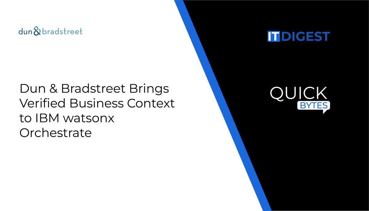 ITDigestmag's tweet photo. @DunBradstreet Brings Verified Business Context to @IBM watsonx Orchestrate
Read More: https://t.co/6HyunpXC8i
#AgentCatalog #agenticworkflows #BusinessContext #Businesstechnology #DBCommercialGraph #DunandBradstreet #IBMwatsonxOrchestrate #ITDigest #ModelContextProtocol #news https://t.co/SFOQkvOoiS