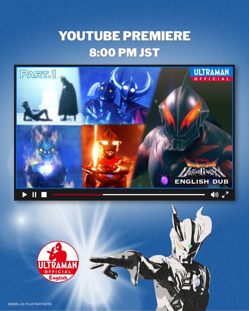 TsuburayaGlobal's tweet photo. It begins in 30 minutes! 🔥
Mega Monster Battle: Ultra Galaxy Legends The Movie — Part 1 premieres TODAY at 8:00 PM JST with English dub!
Watch with us on YouTube: https://t.co/QWxZmg9Uoq
#UltramanZero