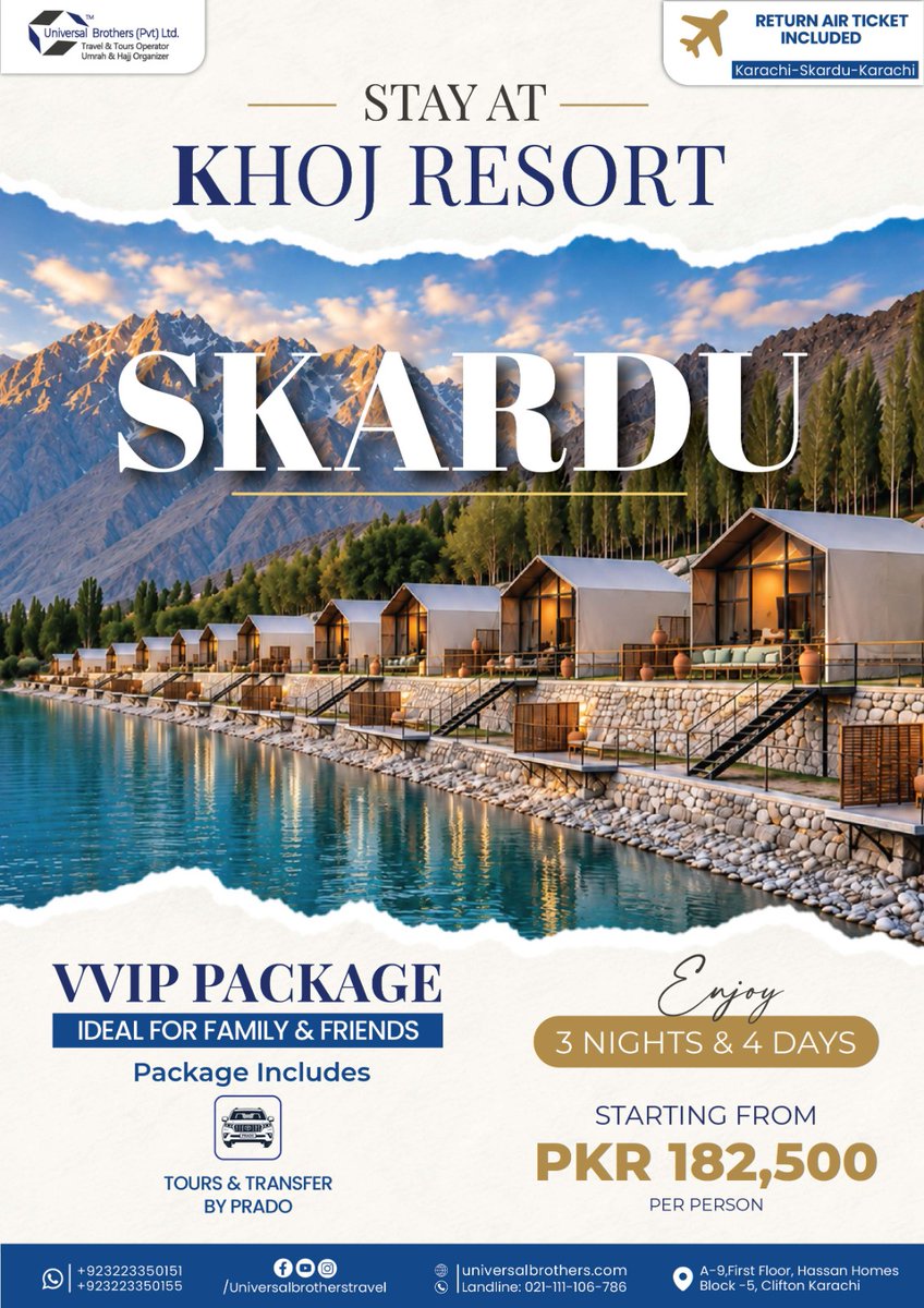 UBrothers's tweet photo. Treat yourself and your loved ones to the ultimate northern escape with our premium VVIP Skardu package.

Starting from PKR 182,500 per person.

Contact Us: +923222350151 | +923222350155

#Universalbrothers #Hajj2027 #Skardu #Khojresort #Pakistantourism #VIPHAJJ #Hajj2027Packages https://t.co/Bp2tJX2qls