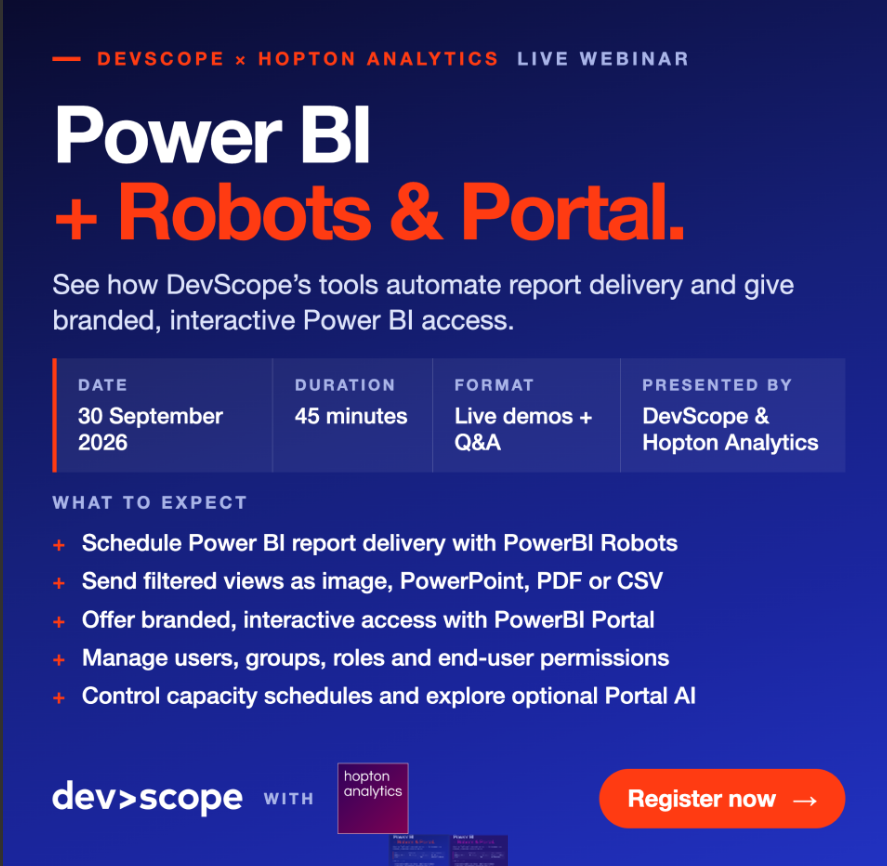 DevScope's tweet photo. ⚡ Robots or Portal? Join us Sept 30 for live demos, real-world use cases &amp; expert Q&amp;A.

🤖 Automation &amp; orchestration
🏢 Secure access &amp; governance

With @hoptonanalytics 

📅 Sept 30 | 11:00 AM BST/WEST

👉 Register: https://t.co/ZhlYsf0bpr

#PowerBI #DataStrategy https://t.co/f5lxWTuYUl