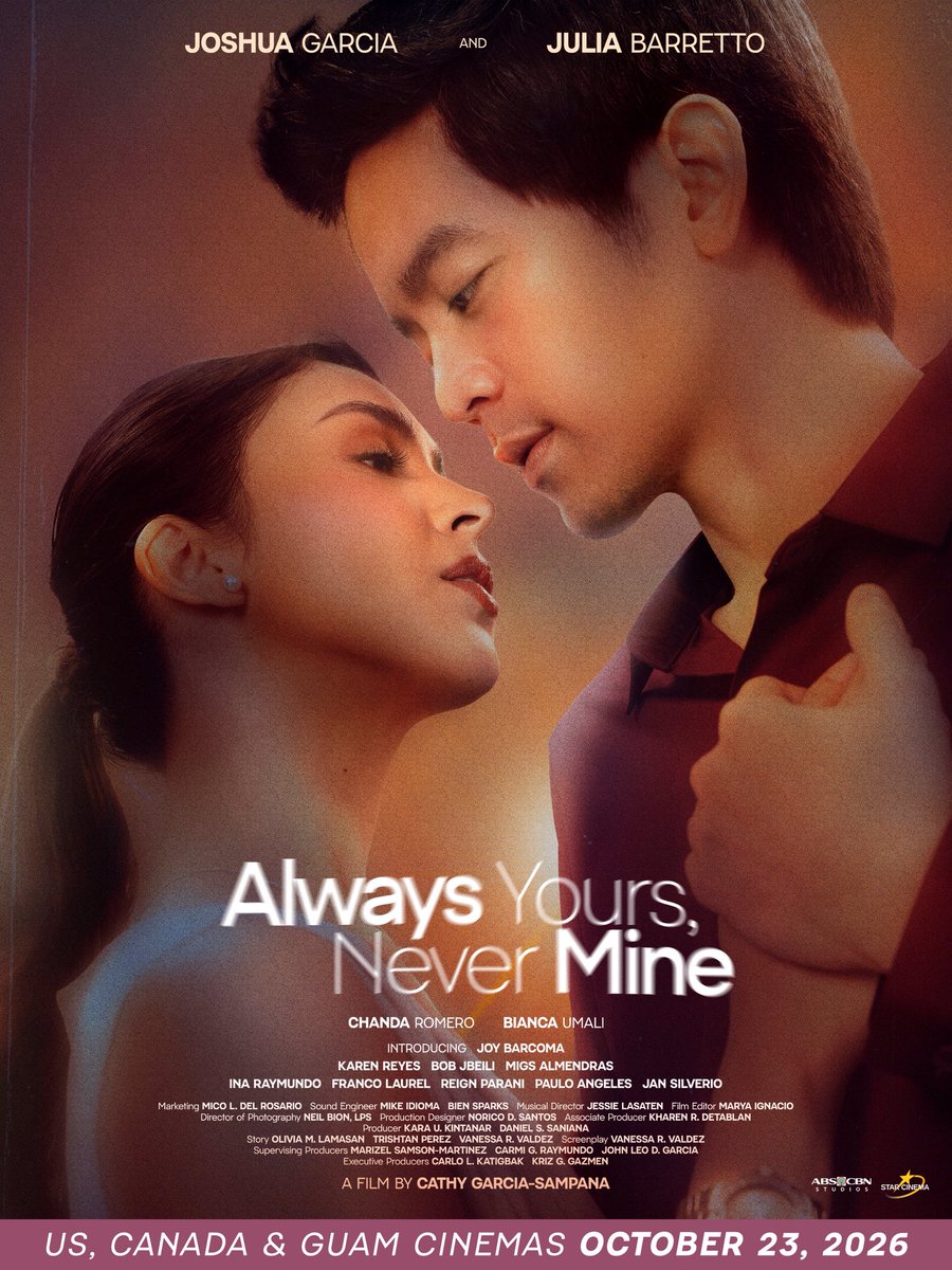 StarCinema's tweet photo. Experience this global phenomenon! Always Yours, Never Mine will be showing WORLDWIDE 🌏💫

✨ Philippine cinemas September 30
✨ UAE, Qatar & Bahrain cinemas October 22
✨ Australia and New Zealand cinemas October 22
✨ US, Canada & Guam cinemas October 23
✨ UK and Austria October 31
✨ Spain, France & Italy November 1

Stay tuned for more announcements and territories!

#AlwaysYoursNeverMine — a film by Cathy Garcia-Sampana starting #JoshuaGarcia and #JuliaBarretto. 🌙