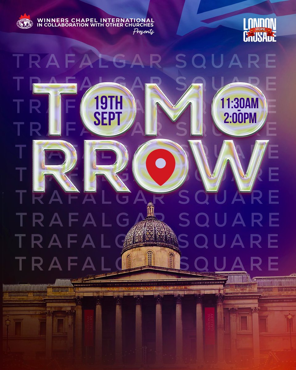WCICommunity's tweet photo. Tomorrow we will be at in the London community sharing HOPE.

Precisely at the Trafalgar Square  by 11:30am.

Join us in praying for London &amp; the whole nation.

#winnerschapelinternational
#london #trafalgarsquare #hopeforthenation #revival https://t.co/lqDIzEC0ex