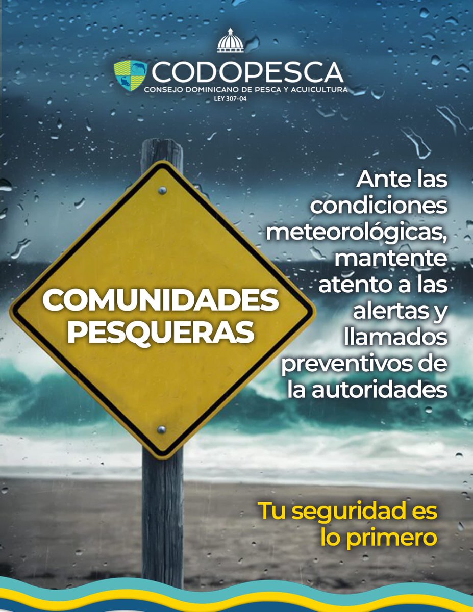 CODOPESCARD's tweet photo. A nuestras comunidades pesqueras: la prevención es parte de la seguridad. 

Ante las condiciones del tiempo, mantente informado y atiende las alertas y llamados de las autoridades. Prevenir es proteger la vida. https://t.co/lftFCnV38D