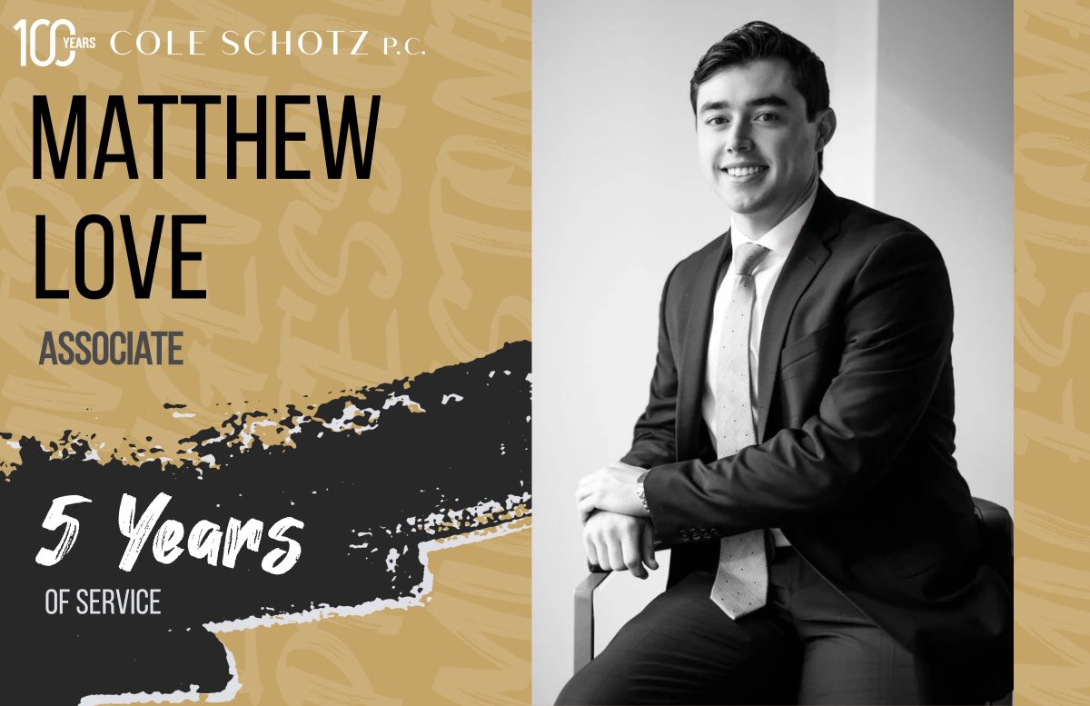 ColeSchotz's tweet photo. Congratulations to Matthew Love on five years with Cole Schotz! We’re grateful for your hard work and everything you bring to our team. Happy work anniversary!

#WorkAnniversary #TeamAppreciation #ColeSchotz https://t.co/Sju5rHJeLd
