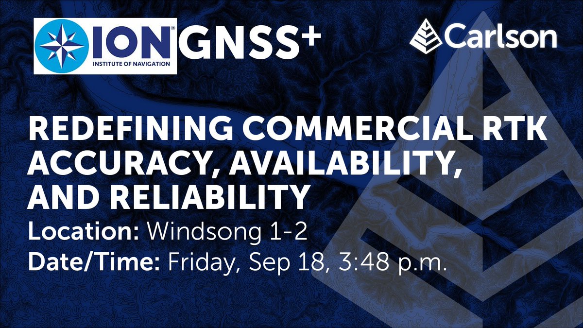 CarlsonSoftware's tweet photo. Join Carlson's GNSS team this afternoon at the ION GNSS+ show for a presentation on how commercial RTK accuracy, availability, and reliability is changing! Learn more👉https://t.co/1xiyZochng

Location: Windsong 1-2 | Date/Time: Friday, Sep 18, 3:48 p.m. https://t.co/LNX5deRj9V