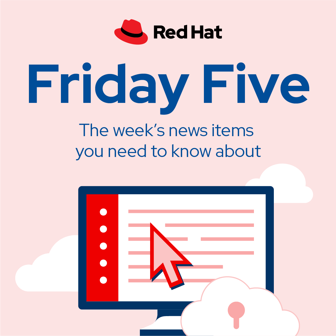 RedHat's tweet photo. Happy Friday! Your weekly Friday Five is here with the latest news, strategic insights, and product updates across hybrid cloud, AI, and IT infrastructure.

Catch up on all 5 top stories below. 👇
https://t.co/G4ZVy6Ml0v https://t.co/9NkSA85Utb
