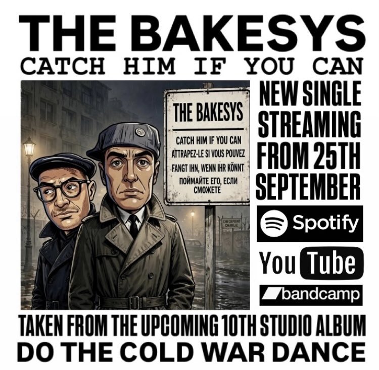 DOTHEDOGMUSIC's tweet photo. 25th September will see The Bakesys release a new single titled “Catch Him If You Can”! The 2 tone stomper will be the 2nd track to be taken from our upcoming 10th album titled “Do The Cold War Dance!”. You can pre-save the single on Spotify here…
https://t.co/ICib73uuZF https://t.co/STN0NweGd1