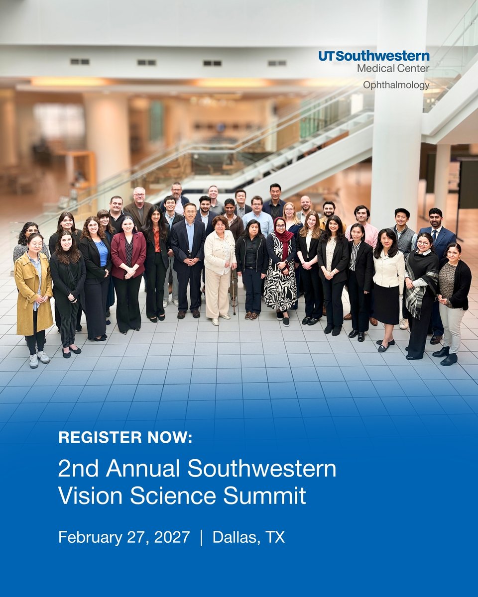 utsweye's tweet photo. Registration is now open for the 2nd Annual Southwestern Vision Science Summit in 2027! 👁️✨ Join us as we bring together vision scientists, clinicians, and trainees to advance the science behind sight.
🔗 Register now: https://t.co/9d4KHFpJCZ
#Ophthalmology #VisionScience https://t.co/A76SkcZWDh