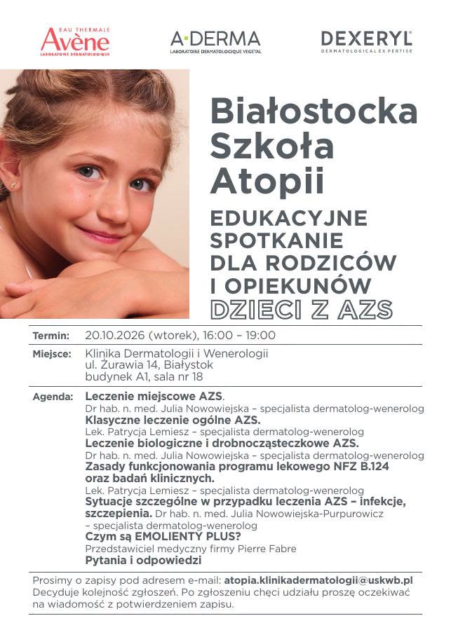 UMBPrewencja's tweet photo. Białostocka Szkoła Atopii 🩺dla rodziców i opiekunów dzieci z AZS. O leczeniu AZS,  szczepieniach, emolientach i badaniach klinicznych
📅 20.10.2026, godz. 16:00, Białystok.
 Udział bezpłatny, liczba miejsc ograniczona. Zapisy: 📩 atopia.klinikadermatologii@uskwb.pl #AZS #atopia https://t.co/8kojpPREux