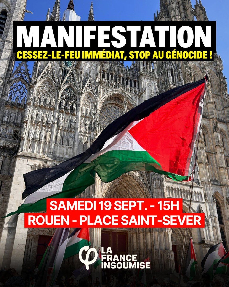 JeunesFI_Rouen's tweet photo. 🇵🇸Manifestation en soutien au peuple palestinien. 

Cessez-le-feu immédiat, stop au génocide ! 

📍Rendez-vous demain à 15h - Place Saint-Sever

#rouen #freepalestine🇵🇸 https://t.co/CLeNWuqpjl