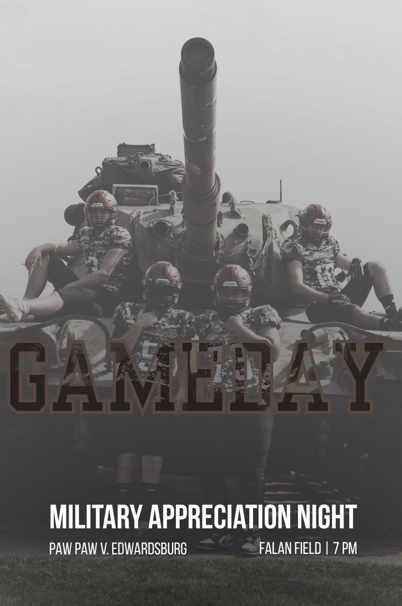 FootballPawPaw's tweet photo. 🚨Gameday🚨 Military Appreciation Night
7pm
Falan Field
Vs Edwardsburg https://t.co/UVF911vtlk