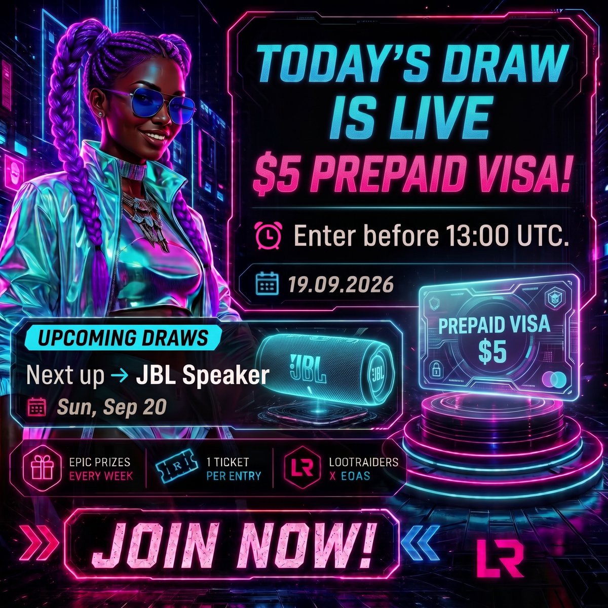 LootraidersEOAS's tweet photo. 🔥 TODAY'S DRAW IS LIVE — $5 Prepaid Visa!
⏰ Enter before 13:00 UTC.

🥉 A Bronze ticket gets you in.

 Tomorrow→ JBL speaker Sun 💰 

🔗 Link in the comments 👇