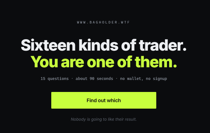 0xAvocato's tweet photo. Made a personality quiz for people who bought the top.. probably.
15 questions - 90 sec
A shareable card proving exactly what kind of trader you are.
Take the quiz share your result and tag your bag holder frens.
https://t.co/sTlmip45TX
no wallet connection needed https://t.co/s9eFDBgbfN