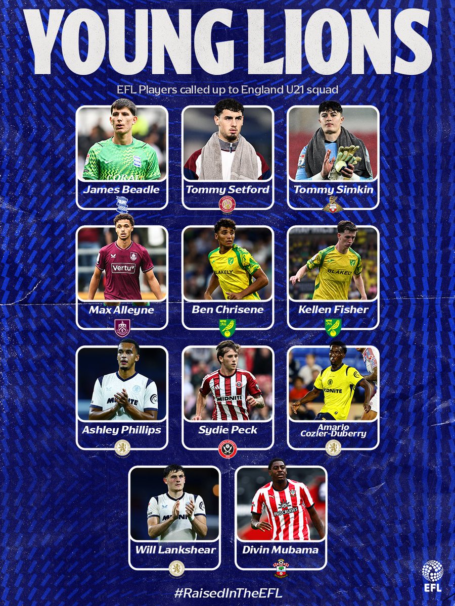 EFL's tweet photo. 🏴󠁧󠁢󠁥󠁮󠁧󠁿 Congratulations to the 1️⃣1️⃣ EFL stars named in Lee Carsley’s #YoungLions squad 💫

#EFL | #RaisedintheEFL https://t.co/V4siWpq9yY