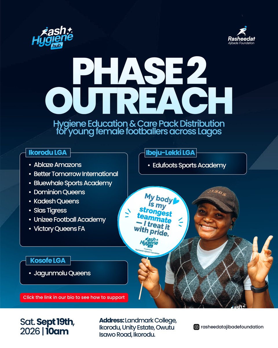 RAFoundationNG's tweet photo. 🚨Phase 2 is here.

Ten clubs. Four Local Government Areas. One venue.

Rash Hygiene Hub is coming to your club. 

Because every girl deserves to feel clean, confident, and cared on and off the pitch. https://t.co/rgW5jkKl1t