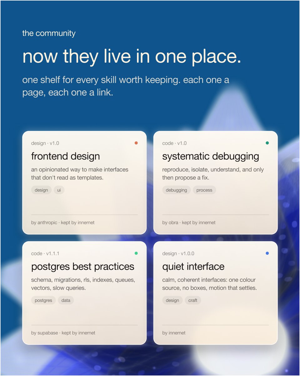 yourInnernet's tweet photo. a home for skills that travel with you. live today on innernet on https://t.co/2Lbi22r7zt

every skill gets a page and a link. paste the link into claude, cursor, chatgpt, whatever you work in, and it knows what to do. when the author ships a new version, the link carries it. nothing to download again.

explore more ↓