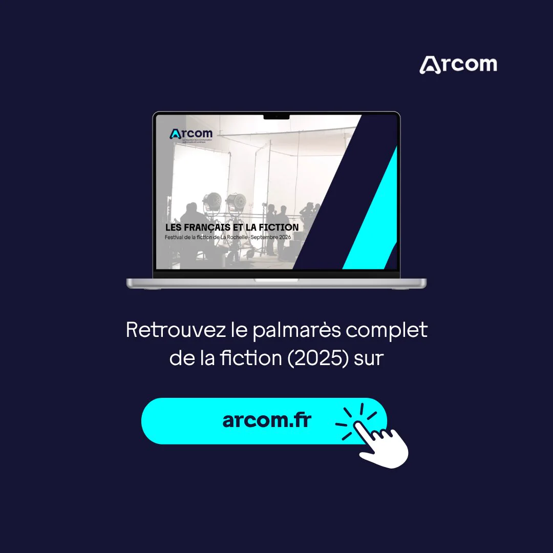 Retrouvez le palmarès complet de la fiction (2025) sur www.arcom.fr.