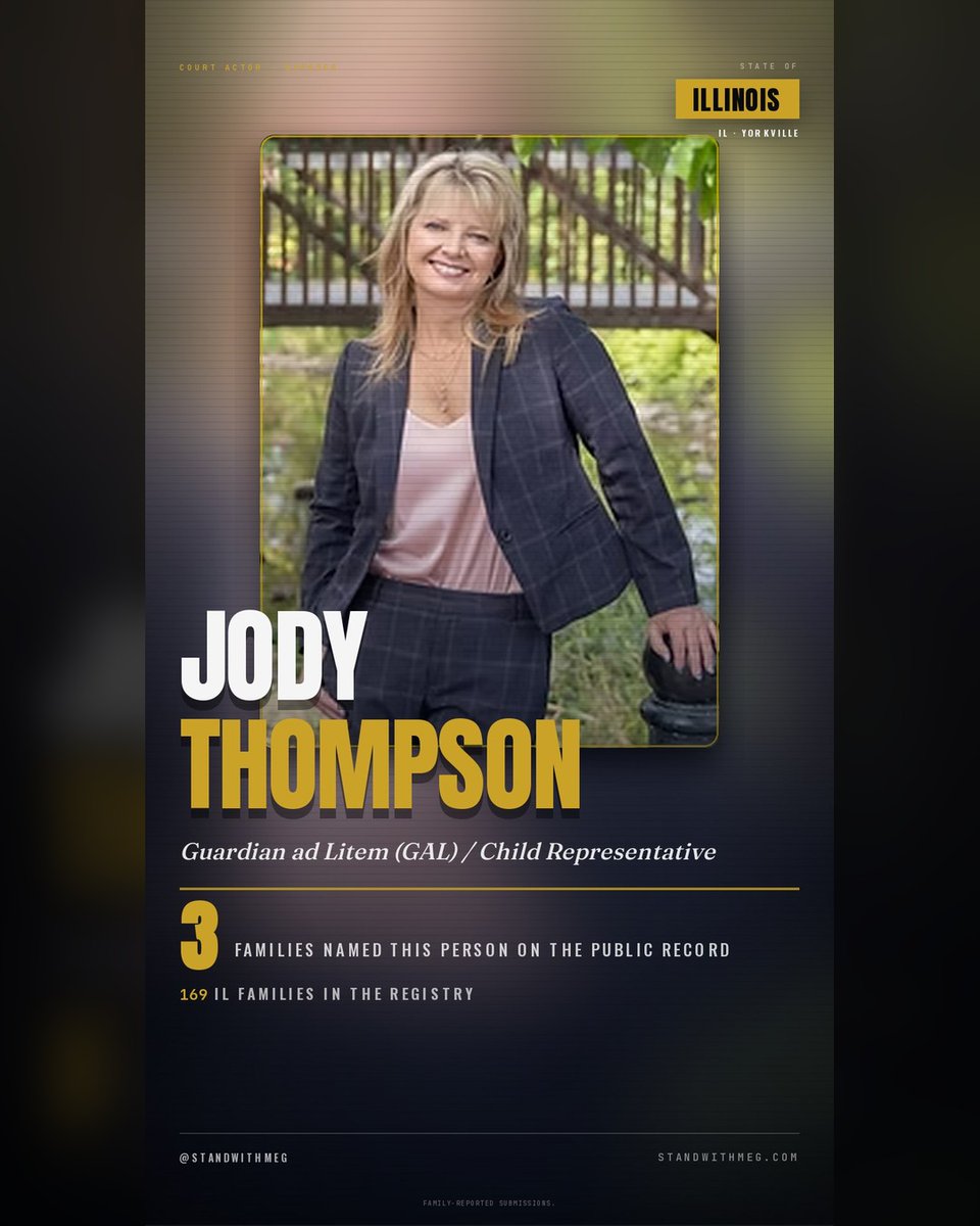 StandwithMeg's tweet photo. β οΈ π¨ GAL / Child Representative Jody Thompson β Kendall County, Illinois β named by 3 families in family-reported submissions. Add your story β https://t.co/WZkttTuuEd FAMILY-REPORTED SUBMISSIONS. #StandWithMeg #GALJodyThompson #ILFamilyCourt #KendallCountyIL #GuardianAdLitem https://t.co/yczUq8Fgei