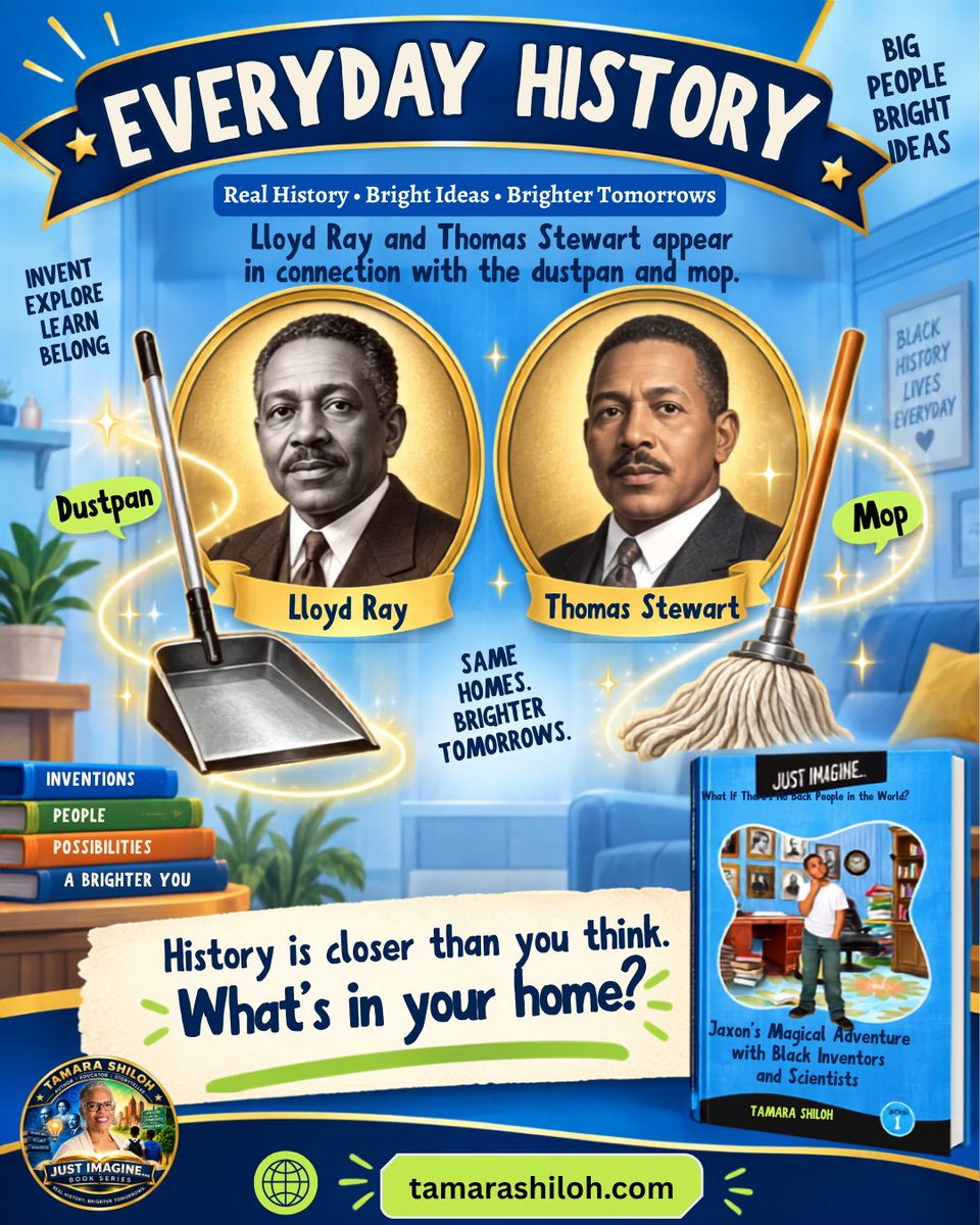 tamarashiloh's tweet photo. History may be closer than you think.
In Jaxon’s adventure, everyday items like the dustpan and mop open the door to stories connected with Lloyd Ray and Thomas Stewart. 

🌐 https://t.co/K99qxBwnr2
#JustImagine #TamaraShiloh #BlackHistoryForKids #BlackInventors #ChildrensBooks https://t.co/44wxeuNiX1