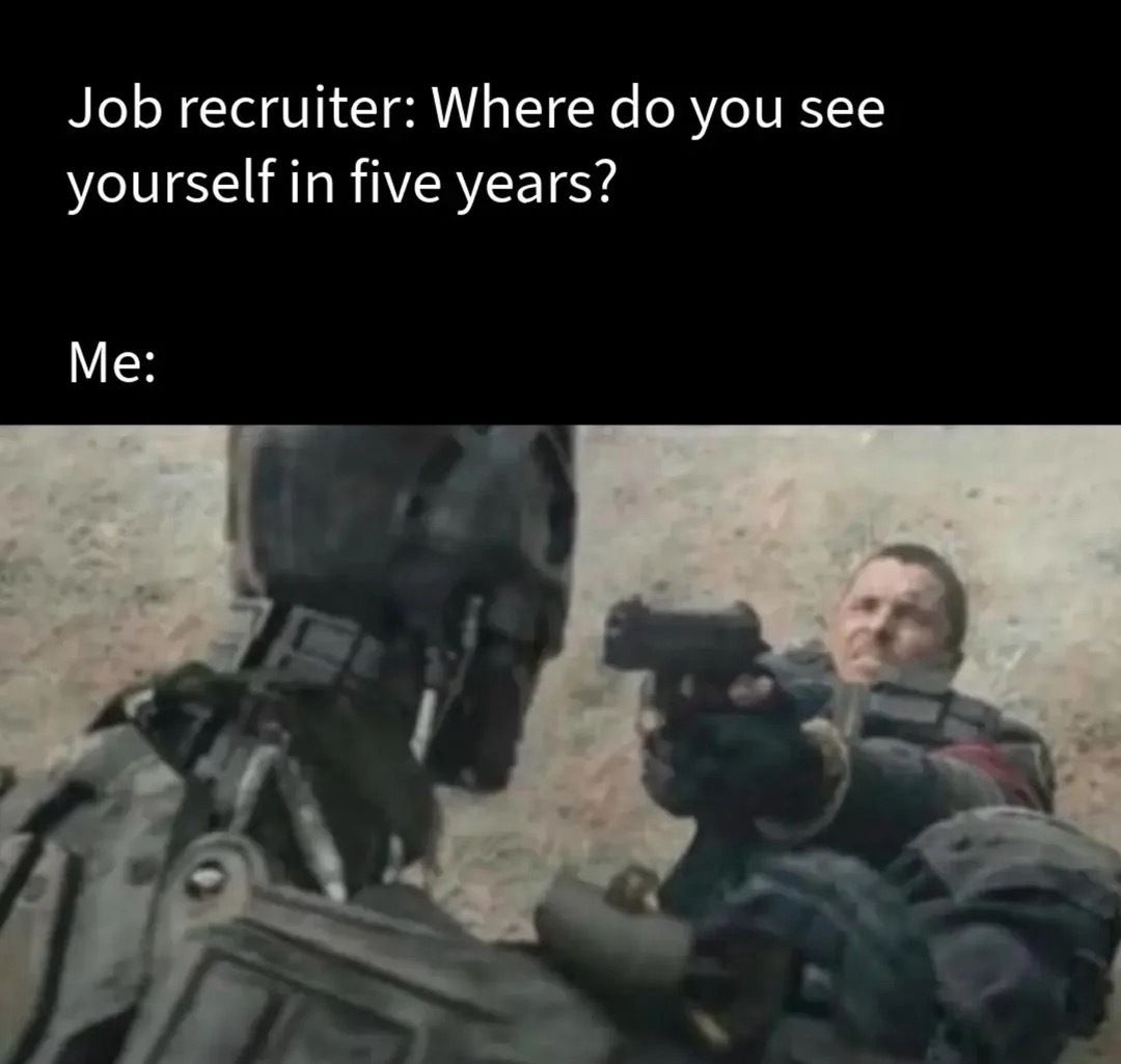 memechaotic's tweet photo. Surviving against the robots, that's where I see myself. https://t.co/8nnSj4sQR4