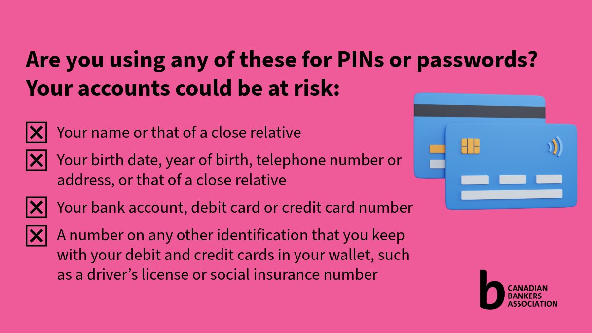 CdnBankers's tweet photo. Strong PINs and passwords help protect your personal information. Use unique passwords, keep your PIN private and turn on multi-factor authentication where available.

Learn more: https://t.co/1egRtLE6wp

#FraudPrevention #CyberSecurity https://t.co/TNQMgrxUxO