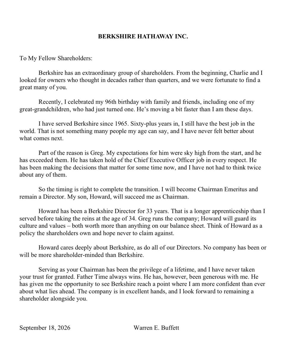 TrungTPhan's tweet photo. Warren Buffett is stepping down as Berkshire Chairman at 96 years old.

In his goodbye letter, he says that “Father Time always wins. He has, however, been generous with me.”

His son Howard will take his place (“Howard has been a Berkshire Director for 33 years. That’s a longer apprenticeship than I served before taking the reins at the age of 34. Greg [Abel] runs the company. Howard will guard its culture and values.”)

Incredible 60+ year run. 🐐