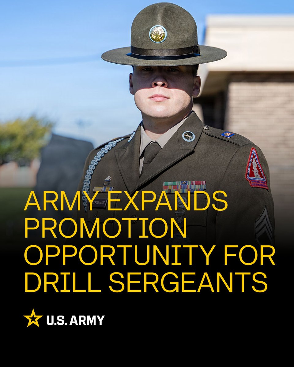 A U.S. Army Drill Sergeant in dress uniform, including the iconic campaign hat, looks directly at the camera. Text overlay on the image reads: \"ARMY EXPANDS PROMOTION OPPORTUNITY FOR DRILL SERGEANTS. U.S. ARMY.\"