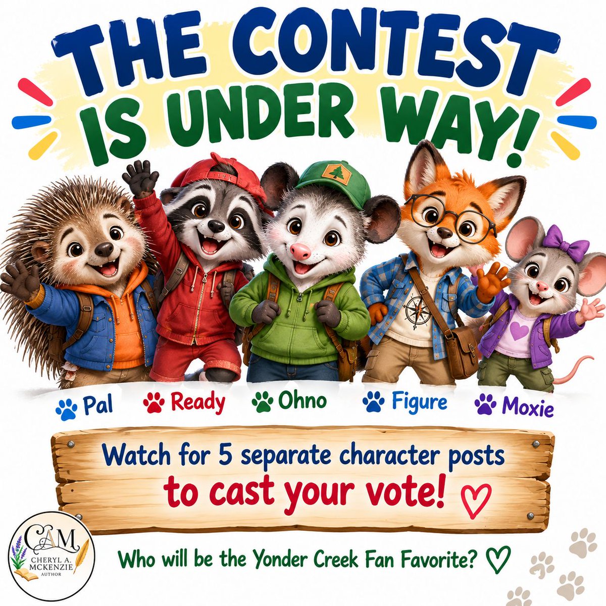 CherylAMcKenzie's tweet photo. 🌲 THE YONDER CREEK CONTEST IS UNDER WAY! 🌲

Watch for 5 separate posts —one for each character:

👍 Vote on the individual character post for YOUR favorite!

#YonderCreek #OhnoAndFriends #OhnoTheOpossum #FanFavorite #VoteForYourFavorite #ChildrensBooks #CherylAMcKenzieAuthor https://t.co/VPEqhMlxBC