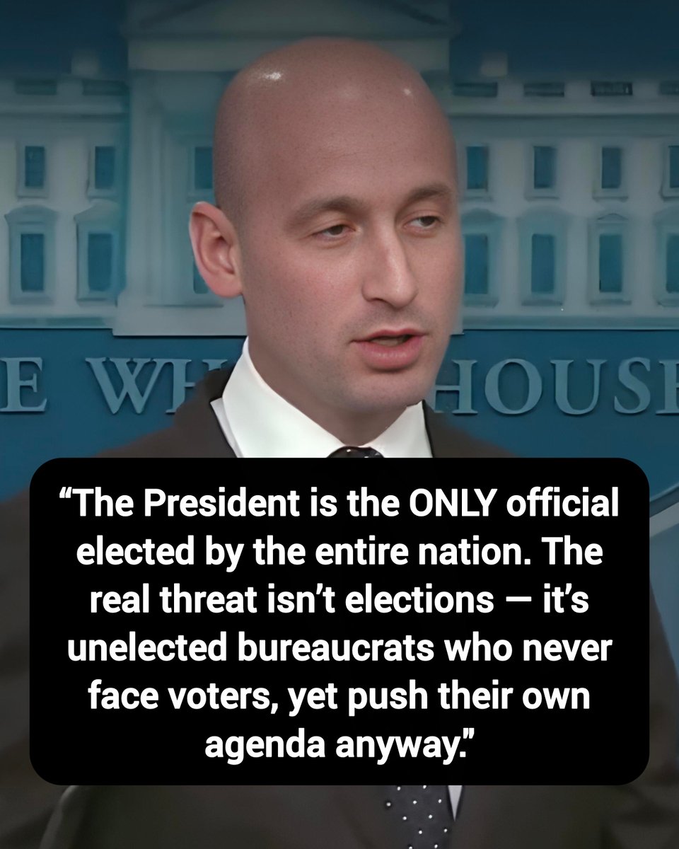 DavidJHarrisJr's tweet photo. Stephen Miller: “The President is the ONLY official elected by the entire nation. The real threat isn’t elections — it’s unelected bureaucrats who never face voters, yet push their own agenda anyway."

Thoughts? https://t.co/XV1XVZXPEr