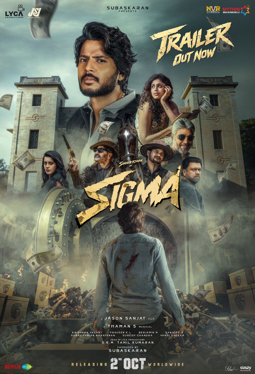 MythriRelease's tweet photo. The heist begins. 🔥 Presenting the action-packed Trailer of #Sigma ⚡️ The quest is on 💥

▶️ https://t.co/IjaVKoGeaR

#SigmaInCinemasOct2
Telugu States Release by @mythrirelease ❤️‍🔥

@official_jsj @LycaProductions #Subaskaran @gkmtamilkumaran @sundeepkishan @MusicThaman @fariaabdullah2 #RajuSundaram #SampathRaj @shivpanditt @follow_anbu @yogjapee @MagaAnan @sheelaActress #Kamalesh #KiranKonda @Cinemainmygenes @krishnanvasant @Dir_sanjeev #BenjaminM @hariharalorven @venkataction1 @silvastunt @casey_surya24 @ananth_designer #ShadabRayeen @SureshChandraa @UrsVamsiShekar @AbdulNassarOffl @DoneChannel1 @Netflix_INSouth @saregamasouth