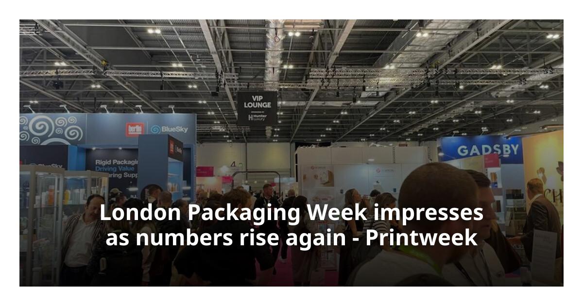 printweek's tweet photo. Over 6,000 people visited this week’s London Packaging Week exhibition, which was well received as brands and businesses looked to the future of the industry. https://t.co/ej3j11YeK8