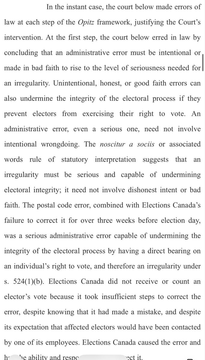 echipiuk's tweet photo. Today, the Supreme Court of Canada released a decision providing some much-needed clarity about government action, administrative competence and accountability.

This case captures one of the problems citizens face when challenging government action: too often, the response from the courts is essentially, “Well, they tried their best.”

But shouldn’t we demand a higher standard when public institutions exercise significant authority, spend public money and administer programs supposedly in the “public interest”? Shouldn’t they be expected to administer those programs and services competently?

Thankfully, in this case, the Supreme Court rejected the lower court’s conclusion that an administrative error had to be intentional or made in bad faith before it could constitute a serious irregularity.

It does not.

The Court recognized that honest, unintentional and good-faith errors can still cause serious harm.

Elections Canada created a postal-code error, knew about it and failed to correct it for more than three weeks. As a result, a citizen’s vote was not counted, affecting the election result.

Intentions matter, but so do consequences. “We tried our best” cannot excuse a serious failure that was within a public institution’s power to correct.

Canadians need competence, responsibility and accountability from their governments. For goodness’ sake, that should not be difficult or controversial!

Citizens should not have to sue their own government simply to obtain competent administration of the public institutions, services and programs they already fund.

Government exists to serve the public, not to force citizens to fight through the courts to correct its avoidable mistakes. When government uses public money to shield itself from public accountability at virtually any cost, we have completely lost the plot.

So, thank you to the Supreme Court of Canada for setting things straight. I hope this decision ensures that our public institutions and government officials understand that good intentions are not enough. Canadians are entitled to competent administration, meaningful accountability and consequences when serious, avoidable errors cause harm.