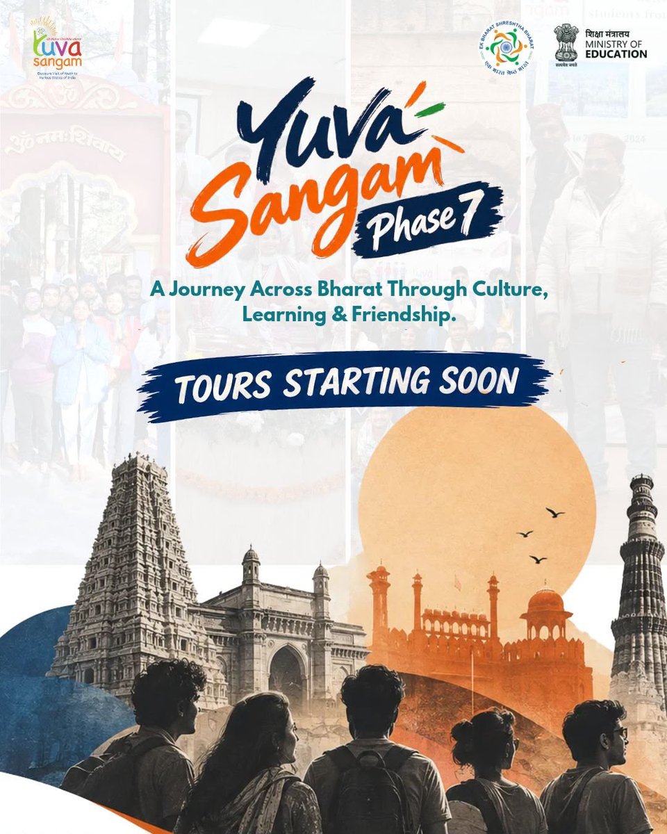 EduMinOfIndia's tweet photo. A cultural journey across Bharat is about to begin! 🇮🇳✨

With the selection of youth underway, Yuva Sangam Phase VII tour will bring young minds together to experience India’s diverse cultures, exchange perspectives and strengthen the spirit of oneness.

#YuvaSangam—an initiative of the Department of Higher Education, Ministry of Education, under #EkBharatShreshthaBharat.

#YuvaSangamPhase7