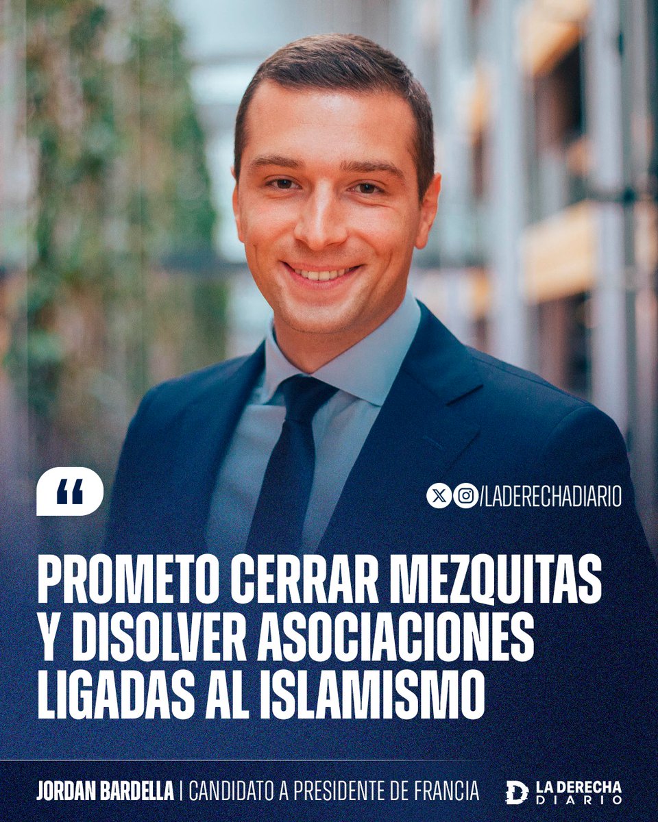 laderechadiario's tweet photo. 🚨🇫🇷☪️ | "Prometo cerrar mezquitas y disolver asociaciones ligadas al islamismo": El eurodiputado y candidato derechista de Francia, Jordan Bardella, anticipó su campaña de combate abierto al islamismo que amenaza con apoderarse del país y repudió el "entrismo islamista" que impulsa la izquierda.