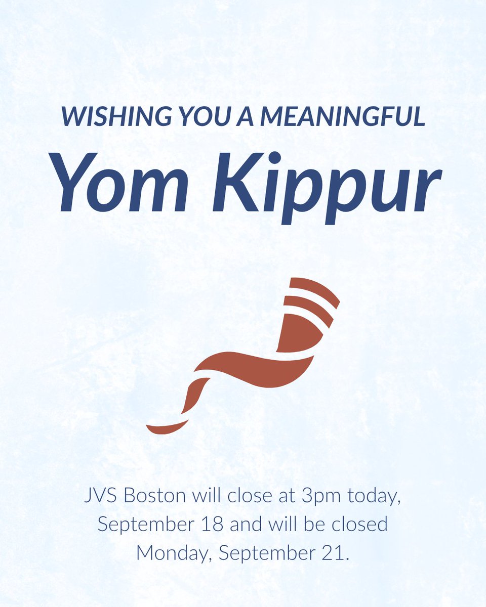 JVSBoston's tweet photo. In observance of Yom Kippur, JVS will close at 3PM on Friday, September 18th and will be closed on Monday, September 21st. Regular office hours will resume on Tuesday, September 22nd. https://t.co/rvdarQvE7C