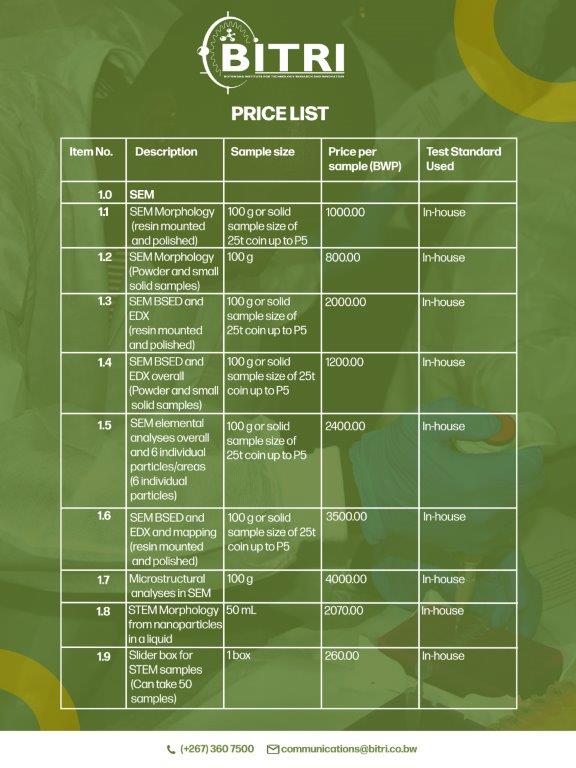 BITRI1640's tweet photo. THE BITRI CENTRE FOR MATERIAL SCIENCE TESTING SERVICES PRICE LIST
1.    Material Characterisation
2.    Material Thermal Analysis
3.    Mineral Geological Analysis
4.    Mineral Beneficiation
5.    Oil, Fuel, and Water Analysis

For enquiries or quote: communications@bitri.co.bw https://t.co/nspEeRRlF4