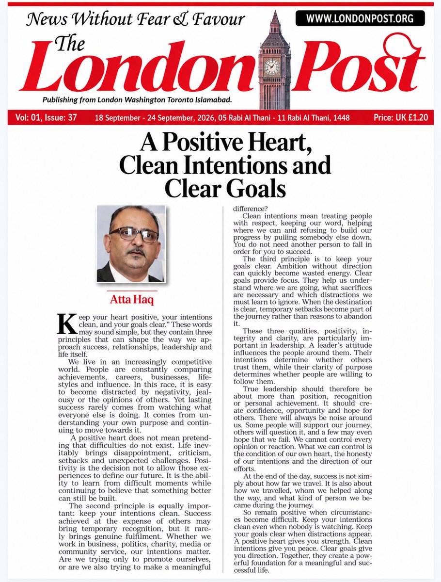 MRATTAHAQ's tweet photo. Proud to share my latest article, “A Positive Heart, Clean Intentions and Clear Goals,” featured in The London Post.

https://t.co/AnjqXZnc49

#AttaHaq #TheLondonPost #Leadership #PositiveMindset #PersonalGrowth https://t.co/z3npj6IRTQ