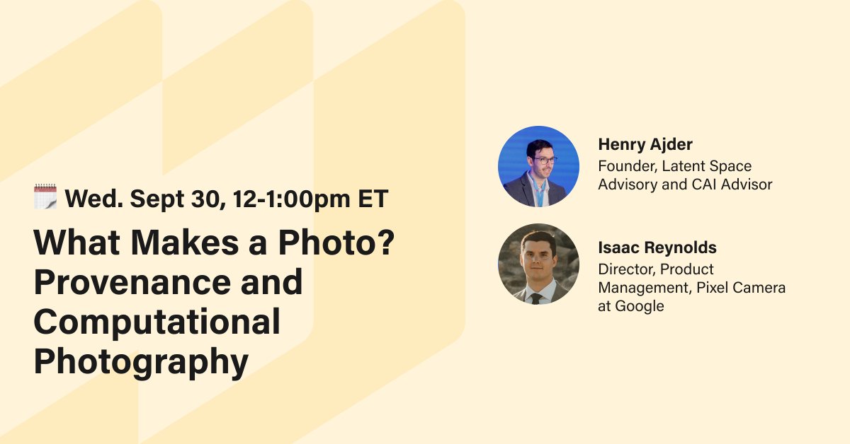 ContentAuth's tweet photo. 📸 Can photos still be trusted as accurate records of real-life moments when AI is part of the capture process? As computational photography evolves, camera makers are taking a more active role in bringing transparency to the point of capture.

🗣️ Join CAI advisor Henry Ajder and Isaac Reynolds, Director of Product Management for Pixel Camera at Google, for a conversation about where computational photography is headed and how content provenance can help people understand how an image was made.

That shift is already underway, with Google Pixel 10 becoming the first smartphone to implement C2PA Content Credentials for photos and videos, alongside growing adoption from Sony, Leica and Canon.

🗓️ September 30 at 12PM ET. Register here: https://t.co/C1TqN2OyMh