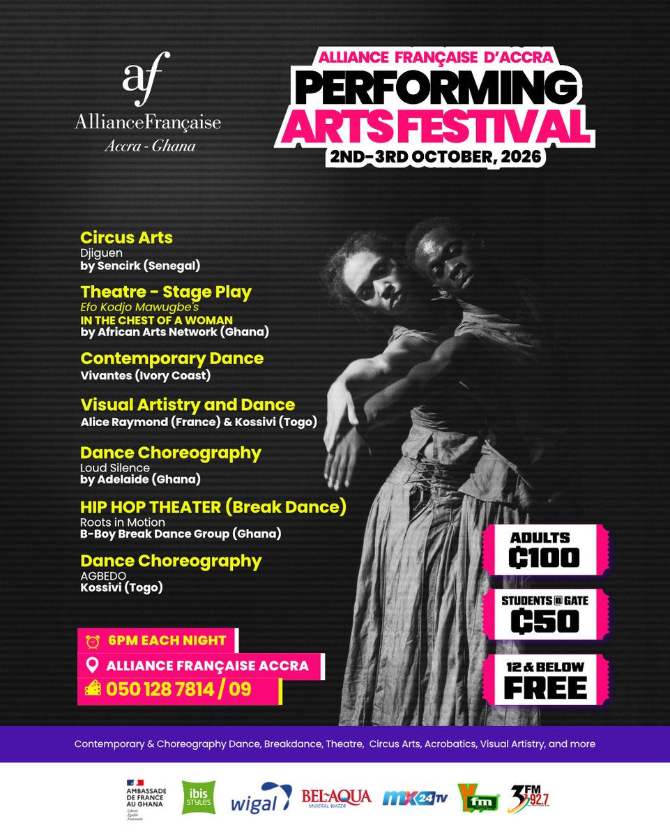AF_Accra's tweet photo. 🎭✨ AFPAF 2026 is coming!

Join us 2–3 October at 6PM at Alliance Française Accra for an exciting celebration of dance, theatre, hip-hop, circus arts, visual artistry &amp; more! 🌍🔥

🎟️ Adults: GHS100 | Students: GHS50 | 12 &amp; below: FREE

#afpaf2026 #alliancefrancaiseaccra https://t.co/7OnHuSnEVi