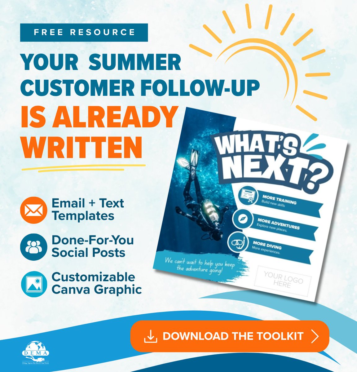 DEMAorg's tweet photo. Your summer customer follow-up is already written. 👀

📧 Email + text templates
💬 Ready-to-post social captions
🎨 Customizable Canva graphic

Just customize and send.

▶ Download the Customer Follow-Up &amp; Engagement Toolkit: https://t.co/ZLk6thBaJX

#DEMA #DiveBusiness https://t.co/SGZ5mu0UsS