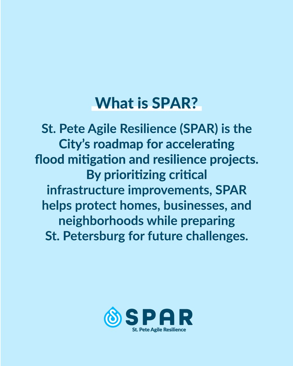StPeteFL's tweet photo. 💧 St. Pete Agile Resilience (SPAR) is the City's roadmap for accelerating flood mitigation and resilience projects, protecting homes, businesses, and neighborhoods while preparing St. Pete for the future.

Want to know more about the citywide benefits? Swipe through ➡️ https://t.co/QSDYltcTen