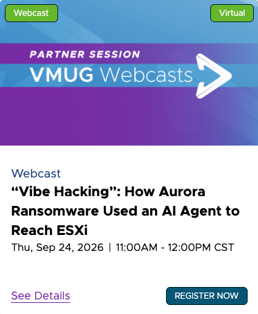 ImTheRealDave's tweet photo. Join #VMUG and Vali Cyber’s Nathan Montierth for a walkthrough of this attack chain &amp; see how ZeroLock detects &amp; blocks precursor behaviors on ESXi before encryption hits. Register &amp; save your spot! https://t.co/OtTAIrUpdP https://t.co/qJWYoYXA34