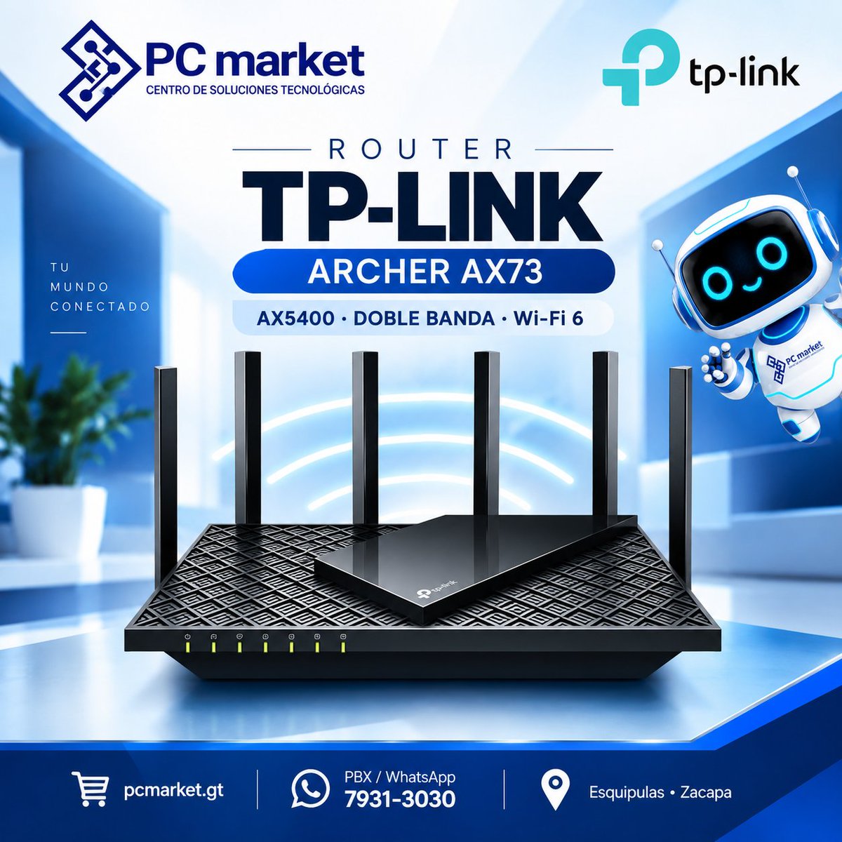PCMARKETBYE's tweet photo. 📶 Dale un upgrade a tu red con el TP-Link Archer AX73.

⚡ AX5400
📡 Wi-Fi 6
🔄 Doble banda
Una excelente opción para conectar tus dispositivos en casa u oficina.
🌐 https://t.co/sOMHrW0iQY
📲 7931-3030
📍 Esquipulas • Zacapa

#PCMarket #TPLink #WiFi6 #ArcherAX73 https://t.co/rAmW3HLZzI