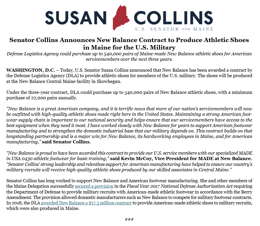 SenatorCollins's tweet photo. For years, I have worked closely with New Balance to strengthen its manufacturing presence in Maine. Under this new Defense Logistics Agency contract, the company’s highly skilled employees in Skowhegan will help outfit more of our nation’s servicemembers with Maine-made athletic shoes. It is a major win for Maine manufacturing and the greater Skowhegan area.