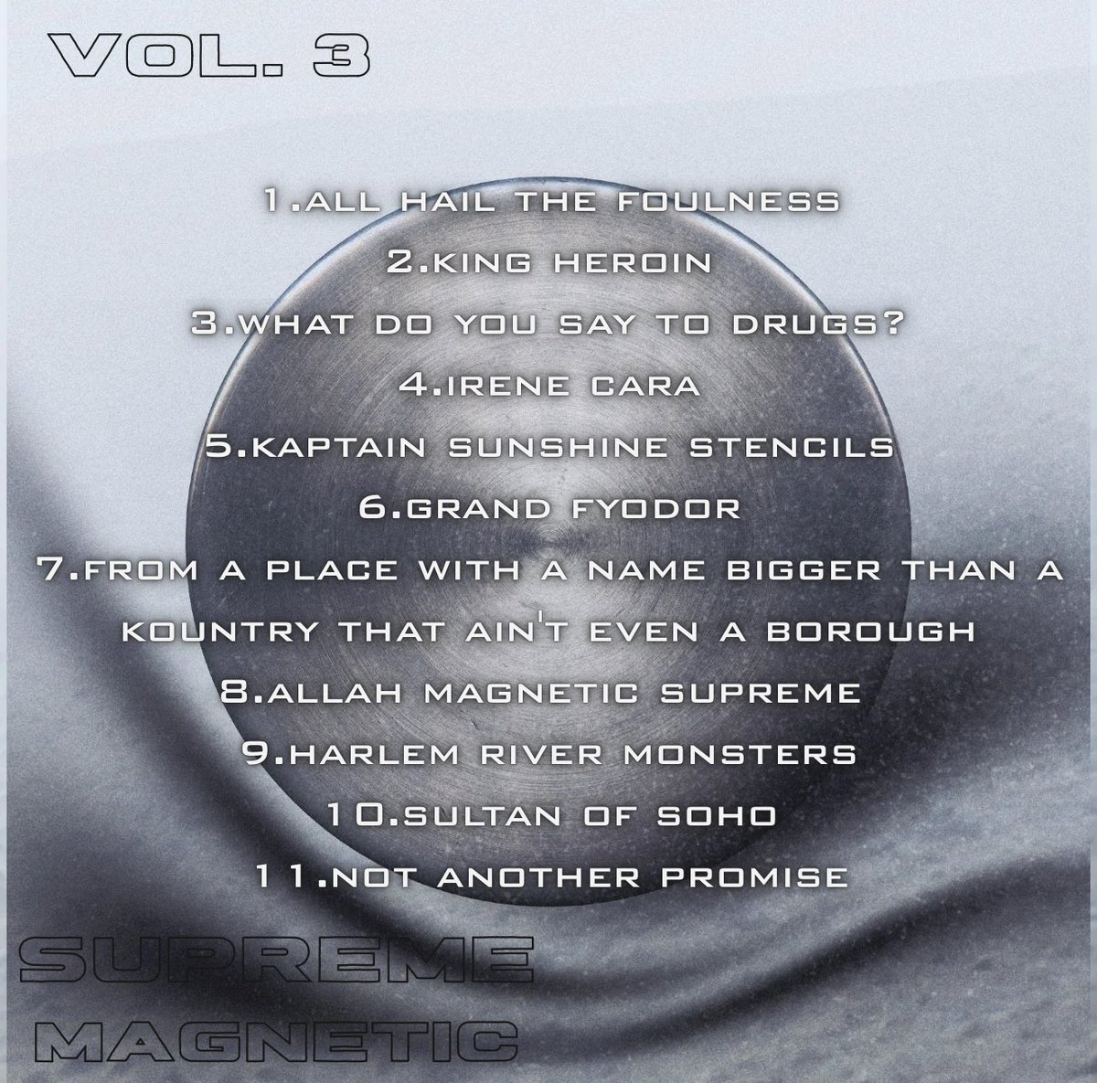 ErrolHolden__'s tweet photo. SUPREME MAGNETIC 3

Cover Art &amp; Track List

September 29, 2026

210N MUSIC GROUP 

🖼️ @CityFoster1 https://t.co/EOb6Bam23d