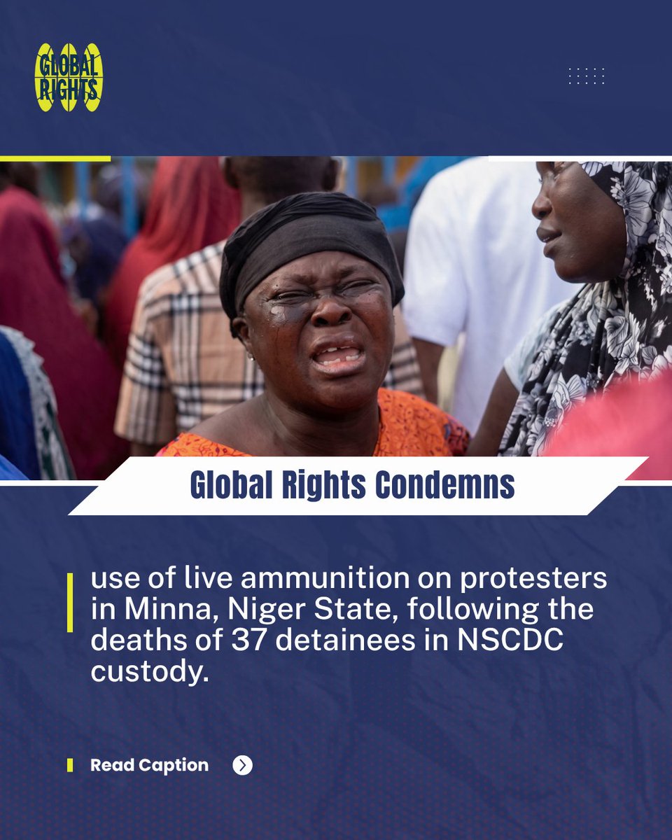 Globalrightsng's tweet photo. Global Rights condemns the reported use of live ammunition by security forces during protests in Minna, Niger State, following the deaths of 37 detainees in NSCDC custody.

While security agencies have a responsibility to maintain public order, that responsibility must be exercised lawfully, proportionately and with full respect for the right to life and peaceful assembly.

We remind all security services that their constitutional responsibility is to protect Nigerians, safeguard lives and property, and uphold the rule of law not to escalate situations through excessive or unlawful force.

We call for an immediate investigation into the reported use of live ammunition, full accountability where violations are established, and safeguards to ensure that grieving families and protesters can seek justice without intimidation or retaliation.

 #PeacefulProtest #GlobalRightsNg #ProtectCivilians
